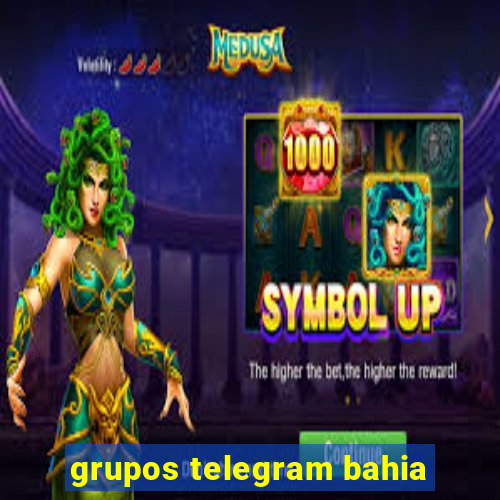 grupos telegram bahia